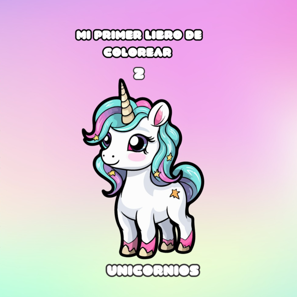 mi primer libro de colorear 2 unicornios